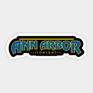 Ann Arbor Tonight Title Graphic Sticker